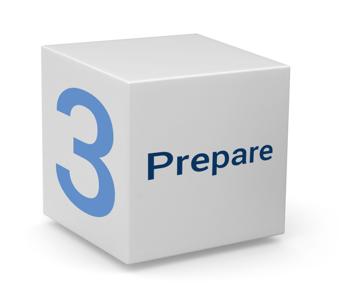 3 - Prepare